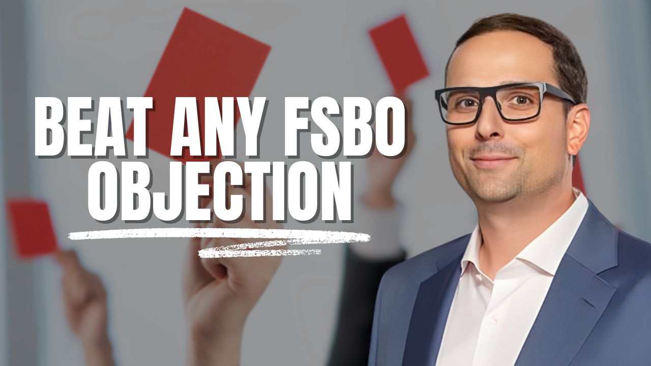 How to Overcome For-Sale-by-Owner Objections